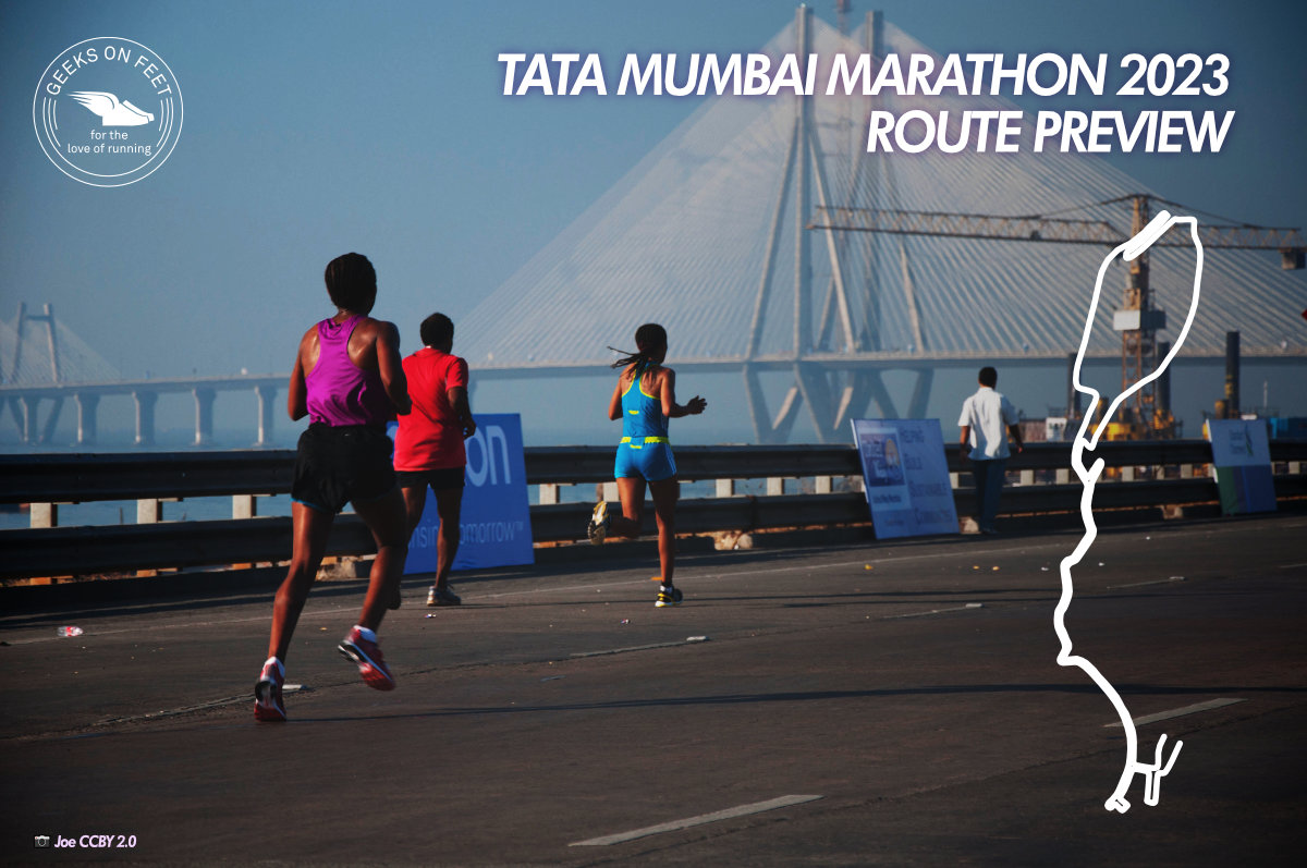Tata Mumbai Marathon (TMM) 2023 Route Preview Running Centre